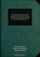 Historical collections of Georgia : containing the most interesting facts, traditions, biographical sketches, anecdotes, etc. relating to its history and antiquities, from its first settlement to the present time ; compiled from original records and offic, George White 