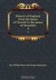 History of England from the peace of Utrecht to the peace of Versailles, Philip Henry Stanhope Earl Stanhope 