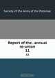 Report of the . annual re-union, 