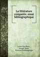 La litterature comparee: essai bibliographique, Louis Paul Betz 