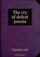 The cry of defeat poems, Lisi Cipriani 