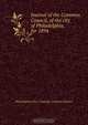 Journal of the Common Council, of the city of Philadelphia, for 1894, Philadelphia Pa. Councils. Common Council 