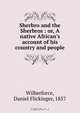 Sherbro and the Sherbros : or, A native African