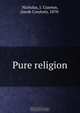 Pure religion, J. Crayton Nicholas 