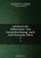 Lehrbuch der Differential- und Integralrechnung: nach Axel Harnacks Ubers., Joseph Alfred Serret 