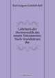 Lehrbuch der Hermeneutik des neuen Testamentes: Nach Grundsatzen der ., Karl August Gottlieb Keil 