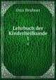 Lehrbuch der Kinderheilkunde, Otto Heubner 
