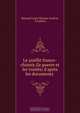 Le conflit franco-chinois (la guerre et les traites) d