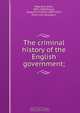 The criminal history of the English government;, Elias Regnault 