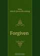 Forgiven, John H. Wise 