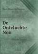 De Ontvluchte Non, Maria Margaretha Paessens 