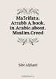 Ma3rifatu.Arrabb A.book.in.Arabic.about.Muslim.Creed, Sibt Aljilani 