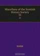 Miscellany of the Scottish History Society, none 