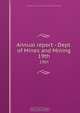 Annual report - Dept. of Mines and Mining, West Virginia. Dept. of Mines and Mining 