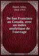 De San Francisco au Canada, avec un index analytique de l