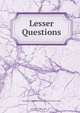 Lesser Questions, Susan Mary Elizabeth Stewart-Mackenzie Jeune St. Helier 