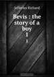 Bevis : the story of a boy, Richard Jefferies 
