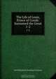 The Life of Louis, Prince of Conde: Surnamed the Great, Philip Henry Stanhope Earl Stanhope 