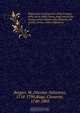 Dizionario enciclopedico della teologia, della storia della chiesa, degli autori che hanno scritto intorno alla religione, dei concili, eresie, ordini religiosi ec., Nicolas-Sylvestre Bergier 