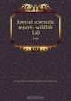 Special scientific report--wildlife, 