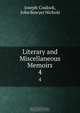 Literary and Miscellaneous Memoirs, Joseph Cradock 
