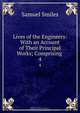 Lives of the Engineers: With an Account of Their Principal Works; Comprising ., Samuel Smiles 
