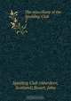 The miscellany of the Spalding Club, John Stuart 