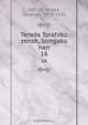 Terada Torahiko zensh, bungaku hen, Torahiko Terada 
