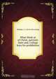 What think ye of Christ, patriotic lines and, College boys for prohibition, J.L. Eldridge 