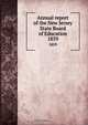 Annual report of the New Jersey State Board of Education, New Jersey. State Board of Education 