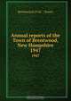 Annual reports of the Town of Brentwood, New Hampshire, 