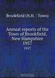 Annual reports of the Town of Brookfield, New Hampshire, 