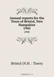 Annual reports for the Town of Bristol, New Hampshire, 