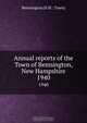 Annual reports of the Town of Bennington, New Hampshire, 