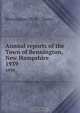 Annual reports of the Town of Bennington, New Hampshire, 