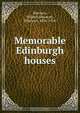 Memorable Edinburgh houses, Wilmot Harrison 