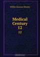 Medical Century, Willis Alonzo Dewey 