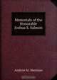 Memorials of the Honorable Joshua S. Salmon, Andrew M. Sherman 