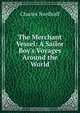 The Merchant Vessel: A Sailor Boy