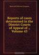 Reports of cases determined in the District Courts of Appeal of ., Volume 43, Bancroft-Whitney 