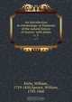 An introduction to entomology: or Elements of the natural history of insects: with plates, William Kirby 