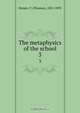 The metaphysics of the school, Thomas Harper 