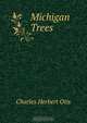 Michigan Trees, Charles Herbert Otis 