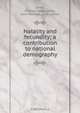 Natality and fecundity; a contribution to national demography, Charles James Lewis 