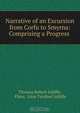 Narrative of an Excursion from Corfu to Smyrna: Comprising a Progress ., Thomas Robert Jolliffe 