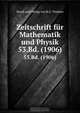 Zeitschrift fur Mathematik und Physik, Verlag von B. G. Teubner 