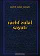 rachf zulal sayuti, 
