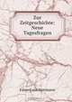 Zur Zeitgeschichte: Neue Tagesfragen, Eduard von Hartmann 