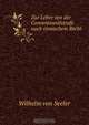 Zur Lehre von der Conventionalstrafe nach romischem Recht, Wilhelm von Seeler 