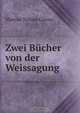 Zwei Bucher von der Weissagung, Marcus Tullius Cicero 